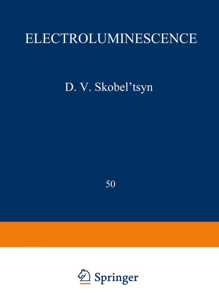 Electroluminescence / Elektrolyuminestsentsiya / Электролюминесценция