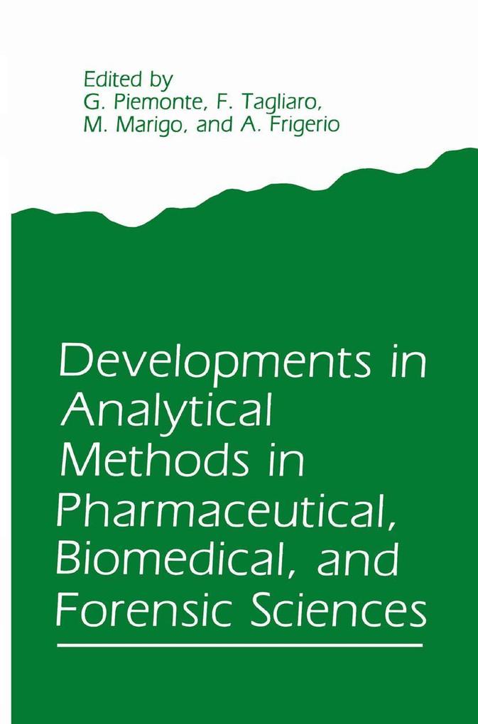 Developments in Analytical Methods in Pharmaceutical Biomedical and Forensic Sciences
