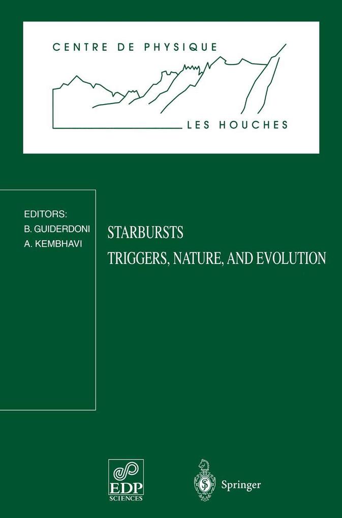 Starbursts Triggers Nature and Evolution