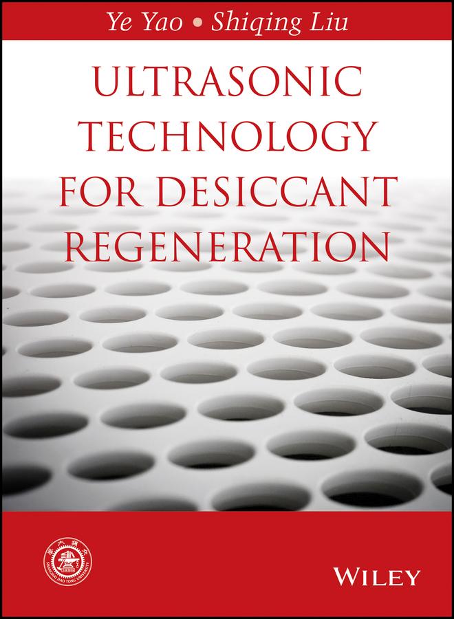 Ultrasonic Technology for Desiccant Regeneration