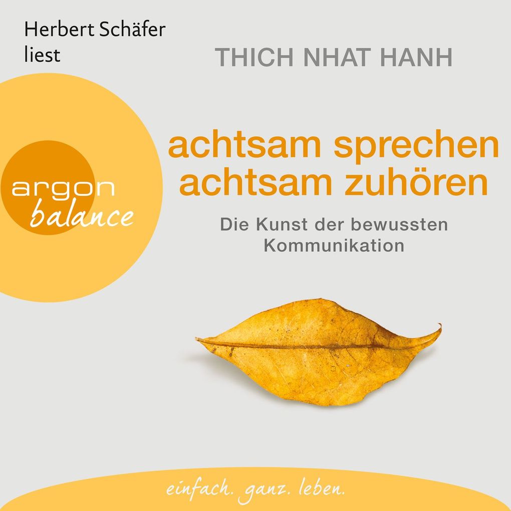 Achtsam sprechen achtsam zuhören