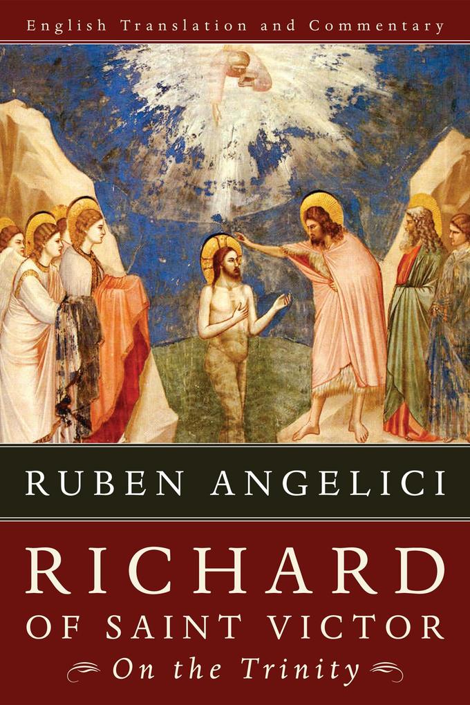 Richard of Saint Victor On the Trinity