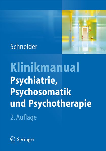 Klinikmanual Psychiatrie Psychosomatik & Psychotherapie