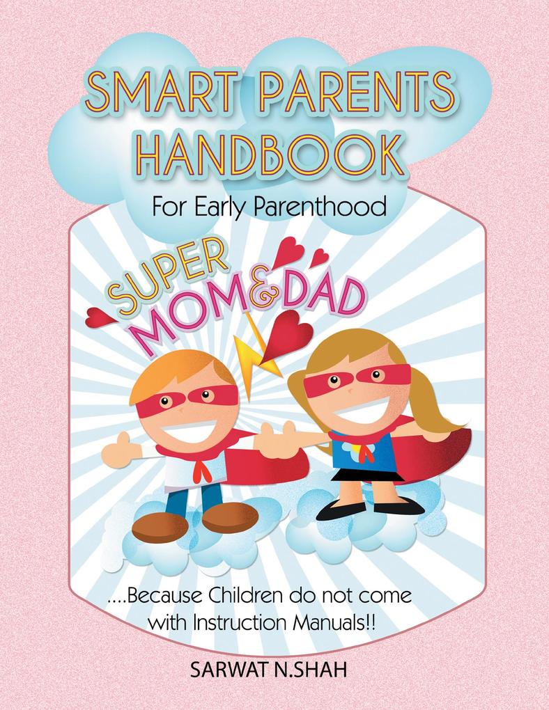 Smart Parents Handbook for Early Parenthood