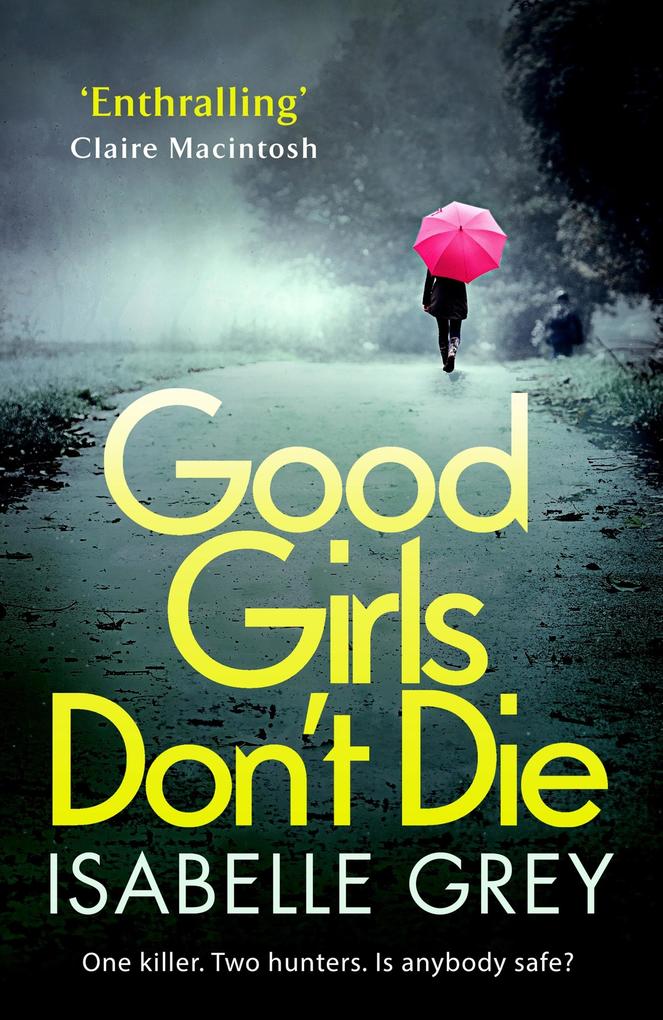 Good Girls Don‘t Die