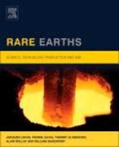 Rare Earths - Jacques Lucas/ Pierre Lucas/ Thierry Le Mercier/ Alain Rollat/ William G. Davenport