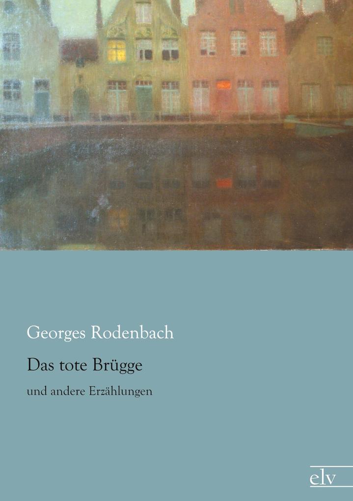 Das tote Brügge