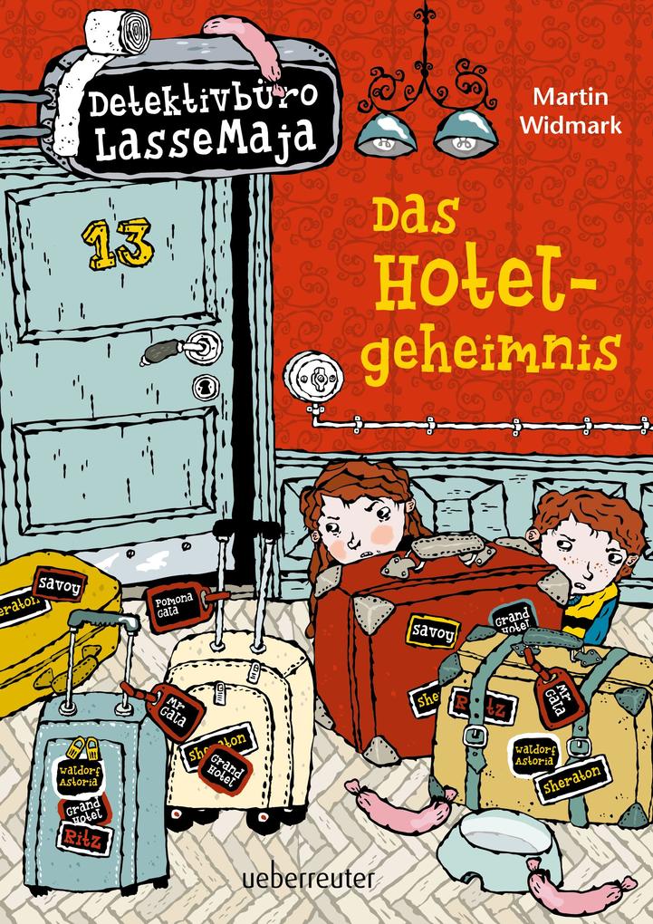 Detektivbüro LasseMaja - Das Hotelgeheimnis (Bd. 19)