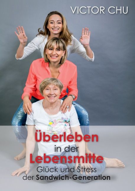 ÜBERLEBEN IN DER LEBENSMITTE