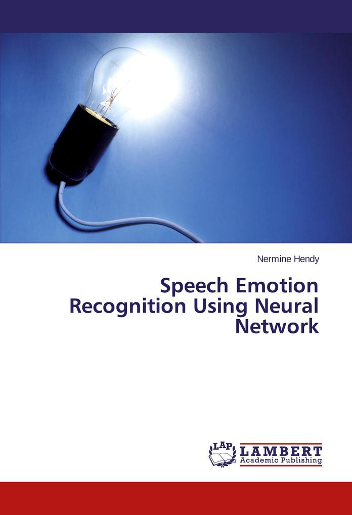 Speech Emotion Recognition Using Neural Network