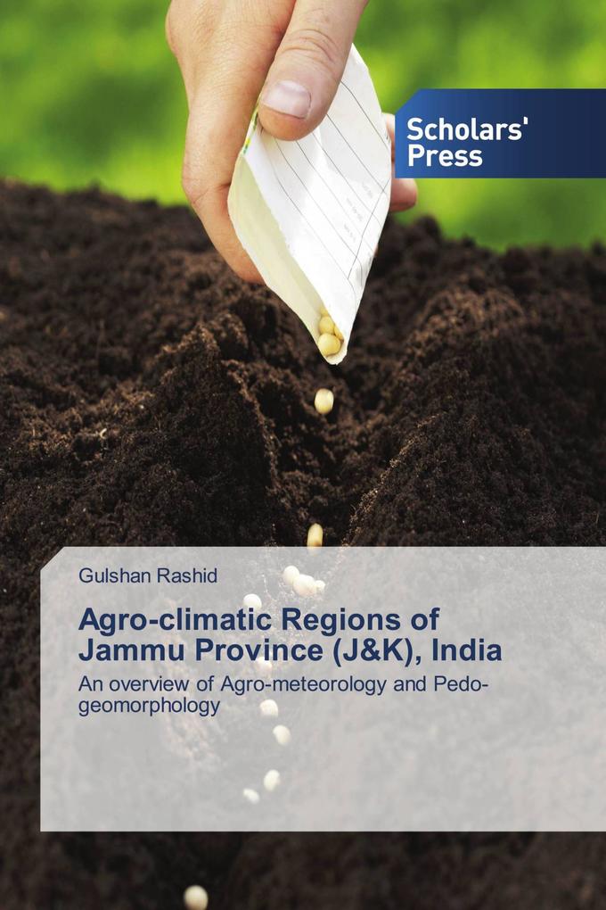 Agro-climatic Regions of Jammu Province (J&K) India