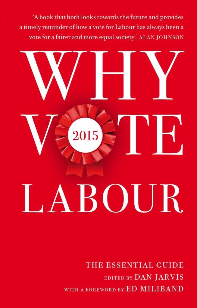 Why Vote Labour 2015