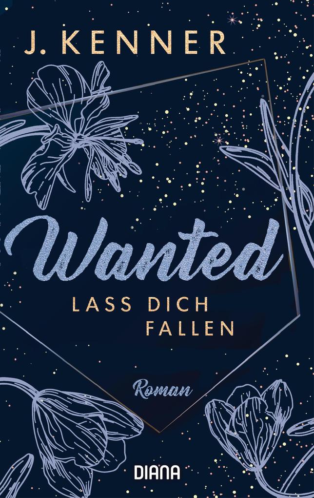 Wanted (3): Lass dich fallen als eBook Wanted (3): Lass dich fallen als eBook