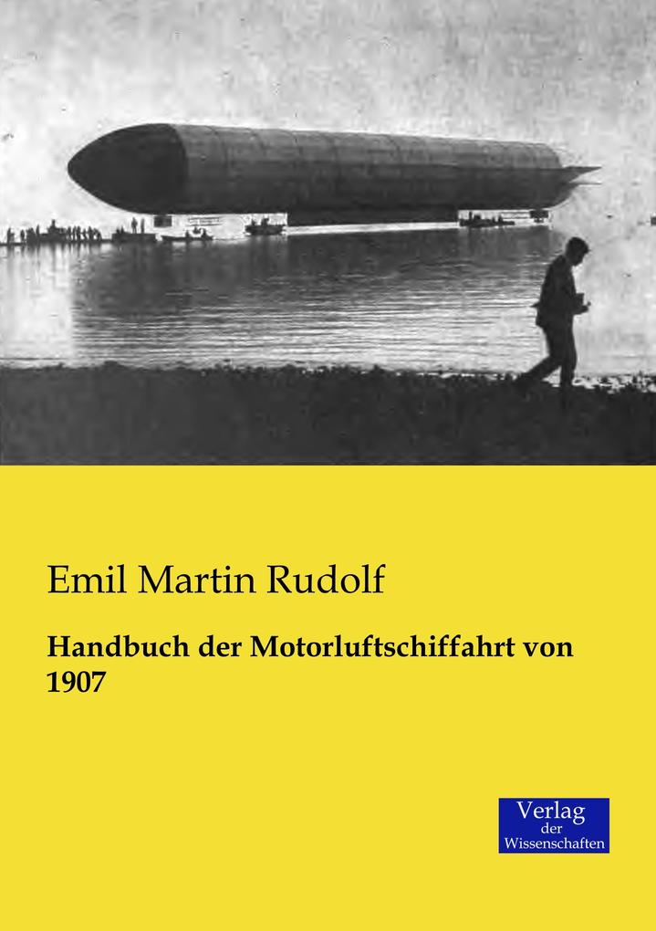 Handbuch der Motorluftschiffahrt von 1907