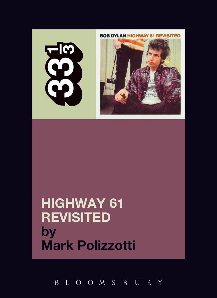 Bob Dylan‘s Highway 61 Revisited