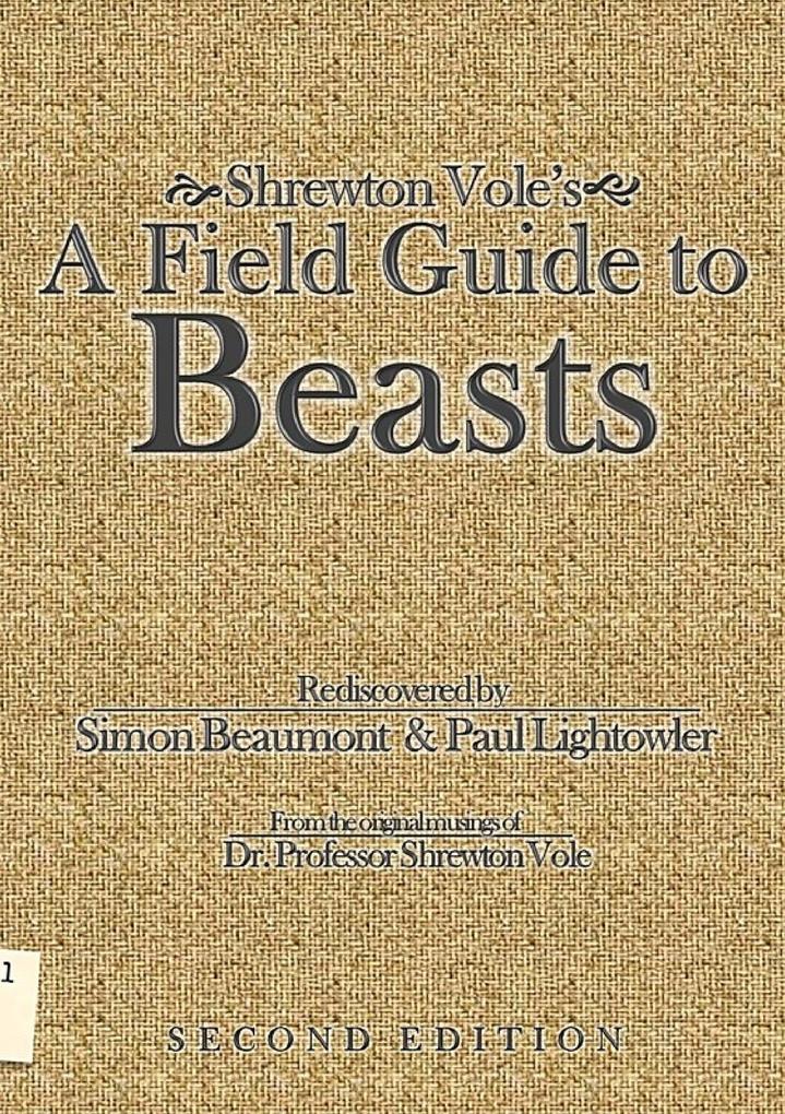 Shrewton Vole's A Field Guide to Beasts