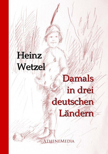 Image of Damals in drei deutschen Ländern