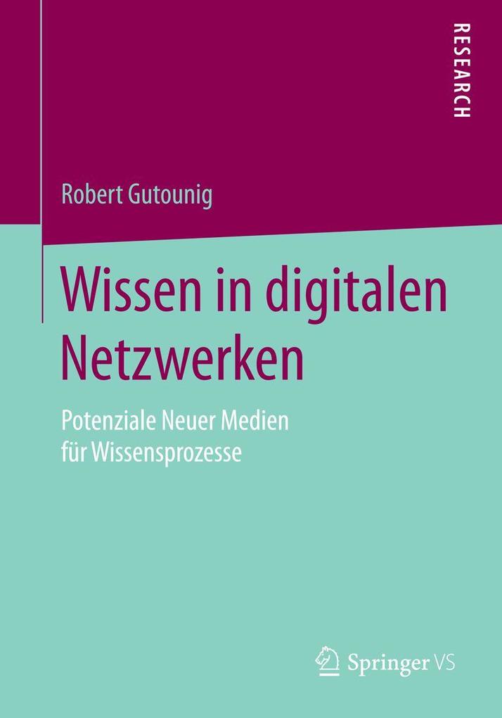 Wissen in digitalen Netzwerken