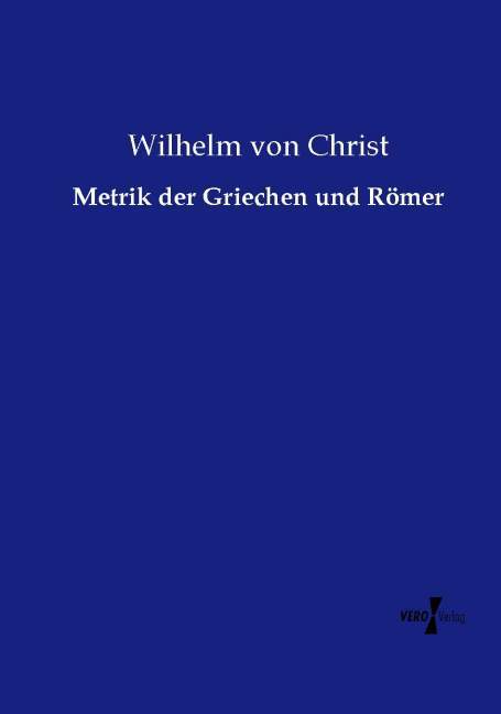Metrik der Griechen und Römer