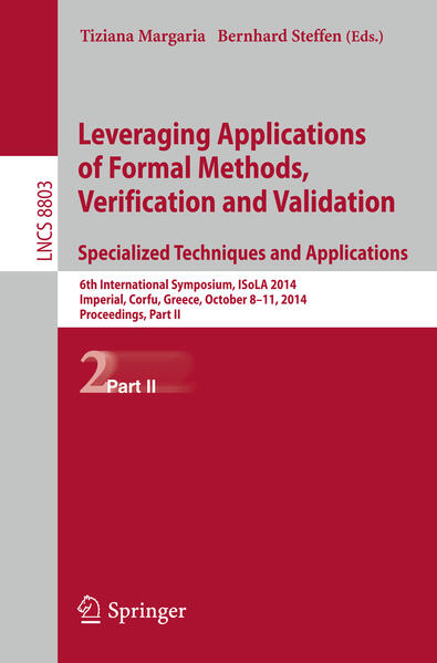 Leveraging Applications of Formal Methods Verification and Validation. Specialized Techniques and Applications