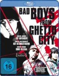 Bad Boys From Ghetto City
