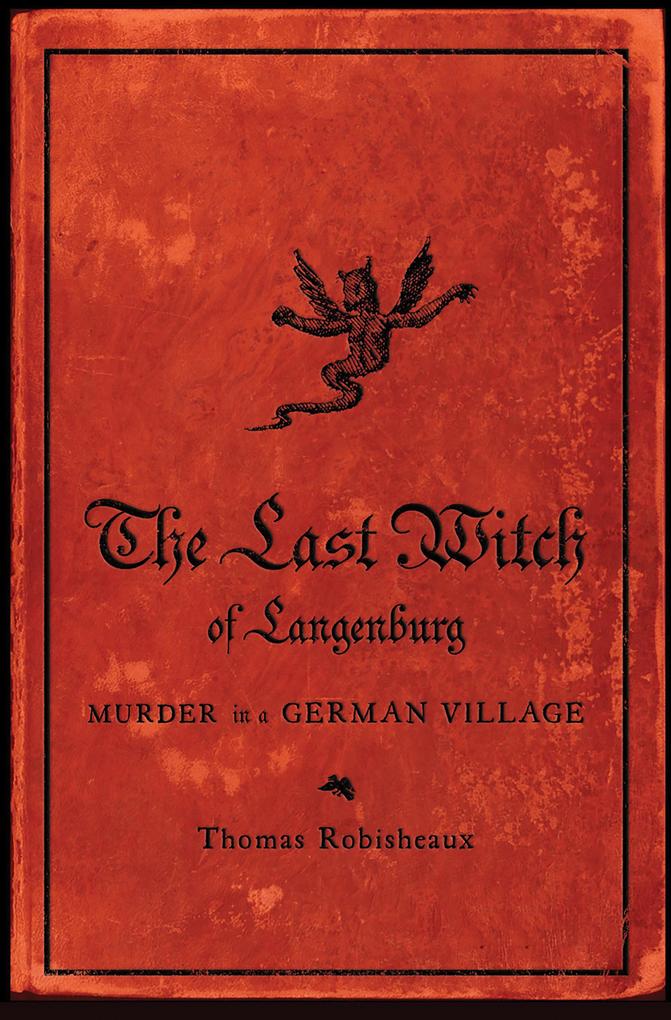 The Last Witch of Langenburg