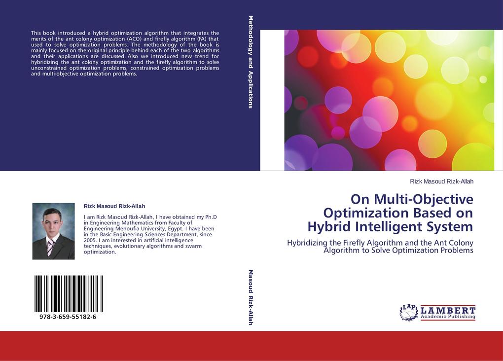 On Multi-Objective Optimization Based on Hybrid Intelligent System