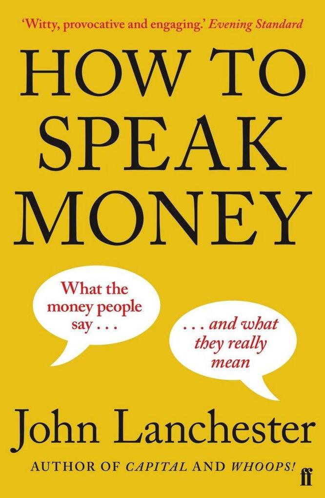 Faber And Faber Ltd. How To Speak Money - Bild 3