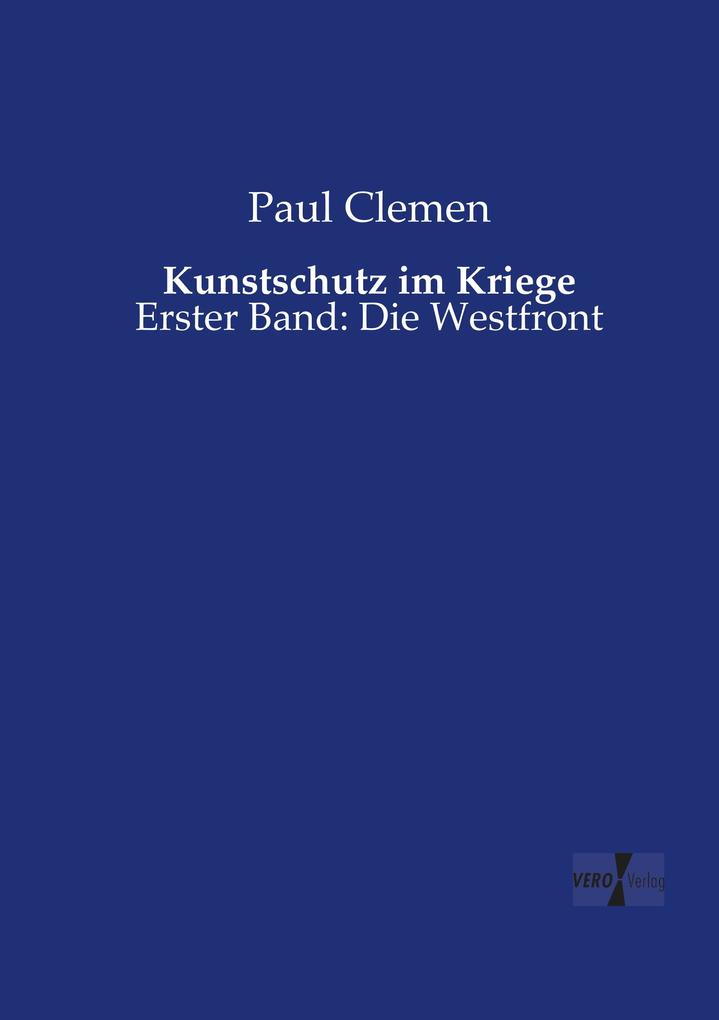 Kunstschutz im Kriege
