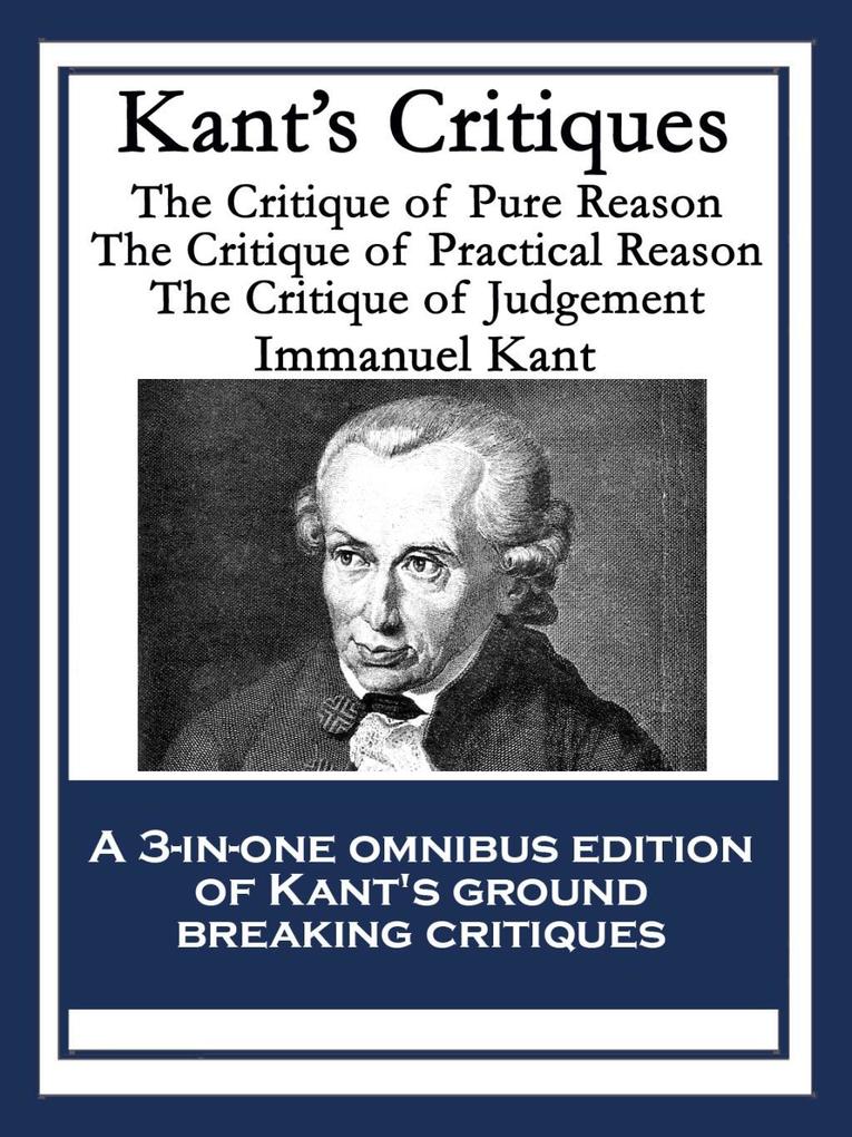 Kant‘s Critiques