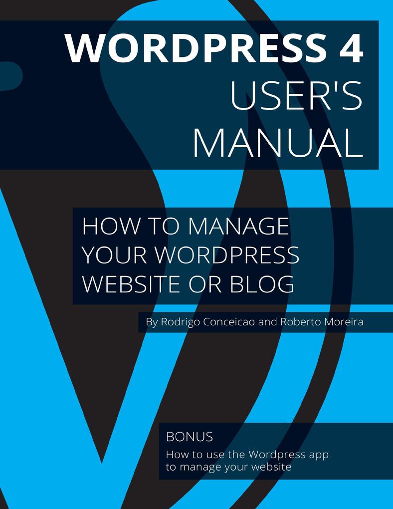 Wordpress 4 - User‘s Manual