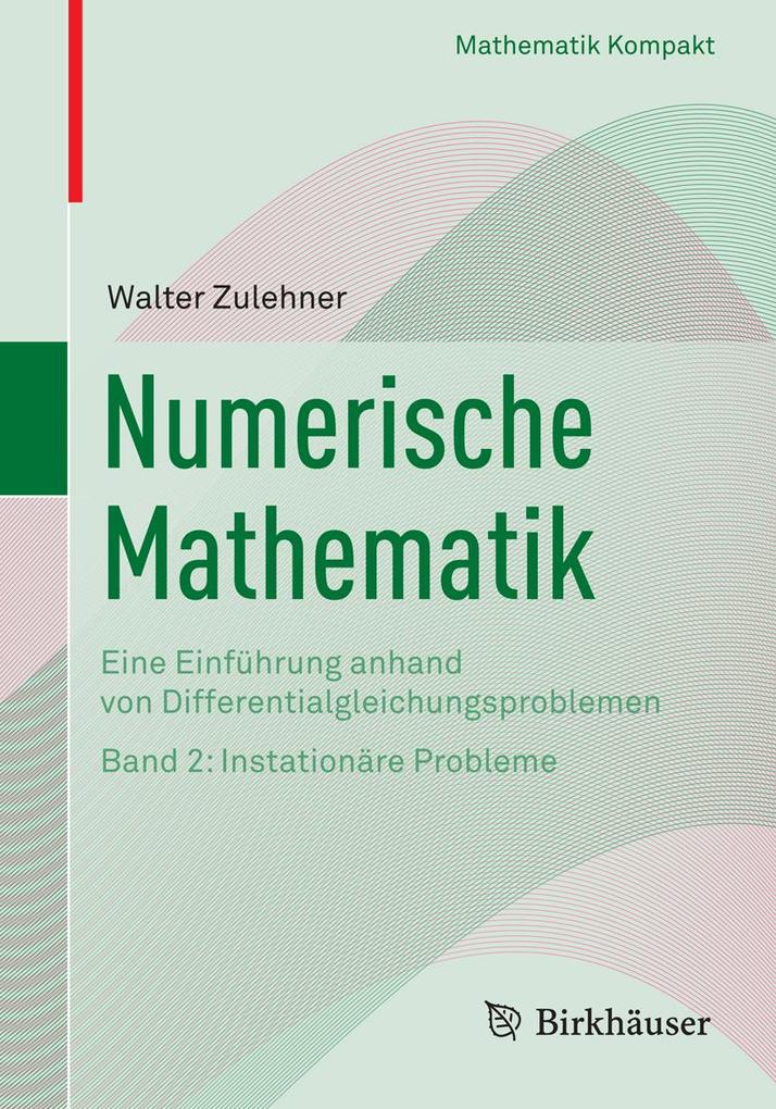 Numerische Mathematik - Walter Zulehner