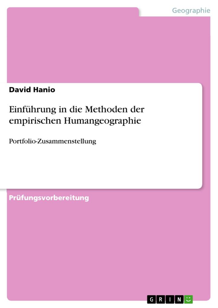 Einführung in die Methoden der empirischen Humangeographie