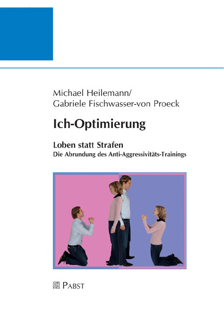 Ich-Optimierung - Michael Heilemann/ Gabri Fischwasser-von Proeck