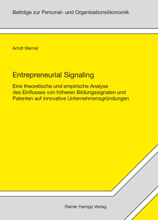 Entrepreneurial Signaling - Arndt Werner