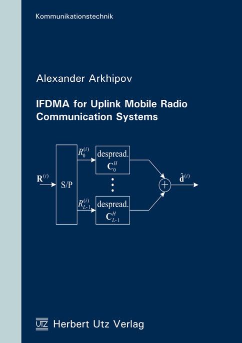 IFDMA for Uplink Mobile Radio Communication Systems