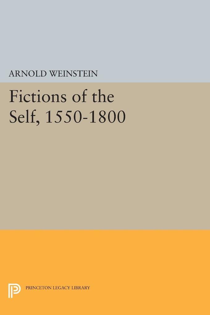 Fictions of the Self 1550-1800