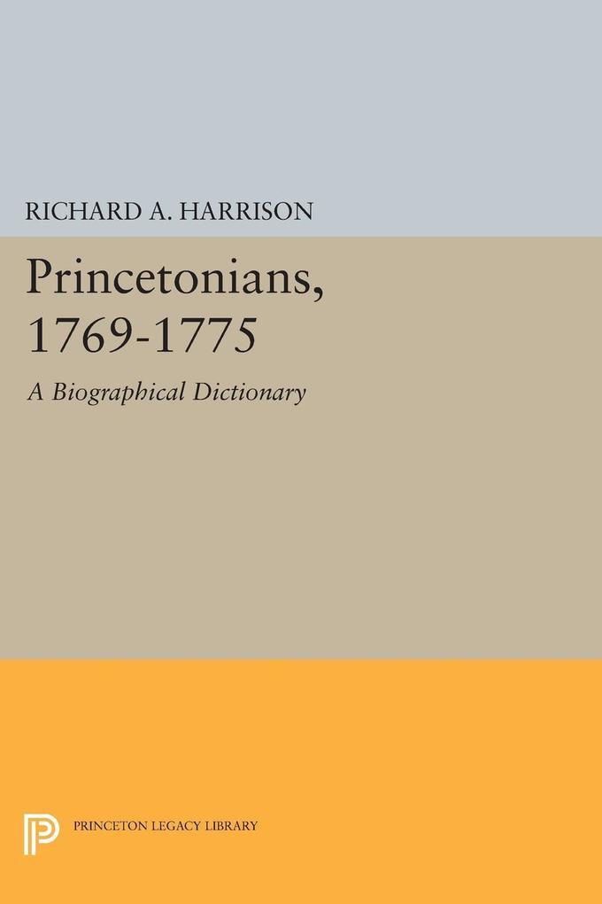 Princetonians 1769-1775
