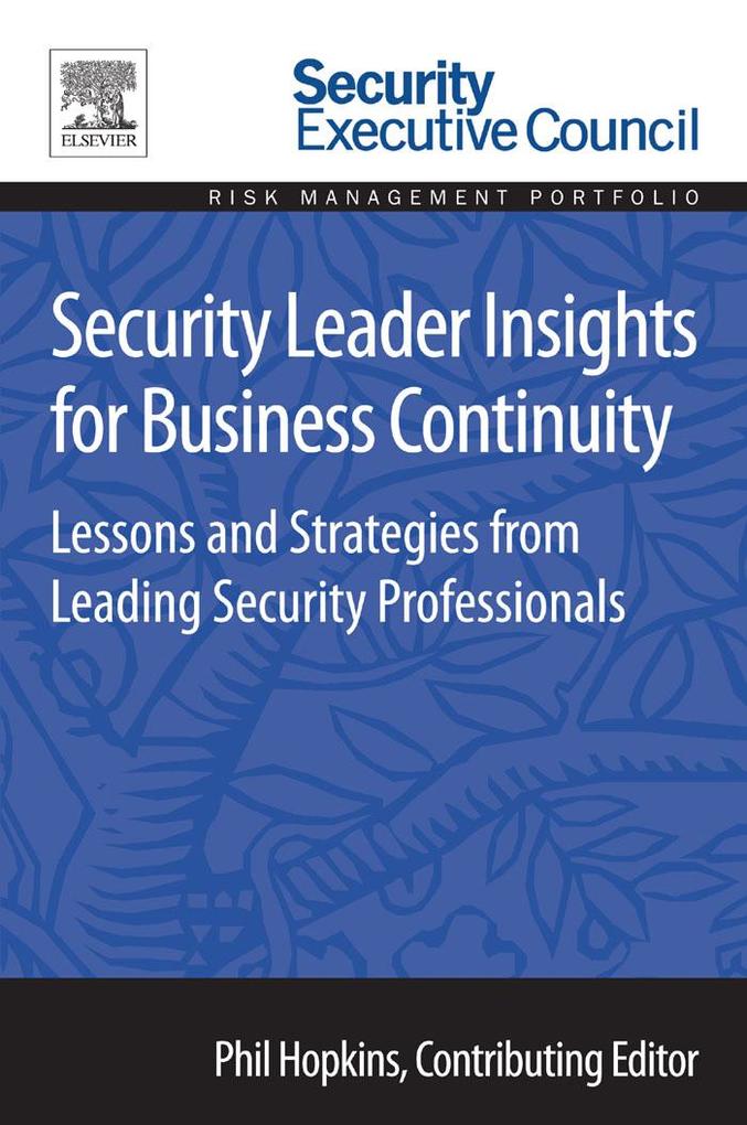 Security Leader Insights for Business Continuity