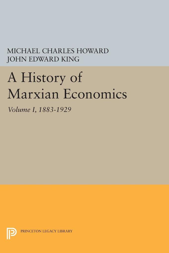 History of Marxian Economics Volume I