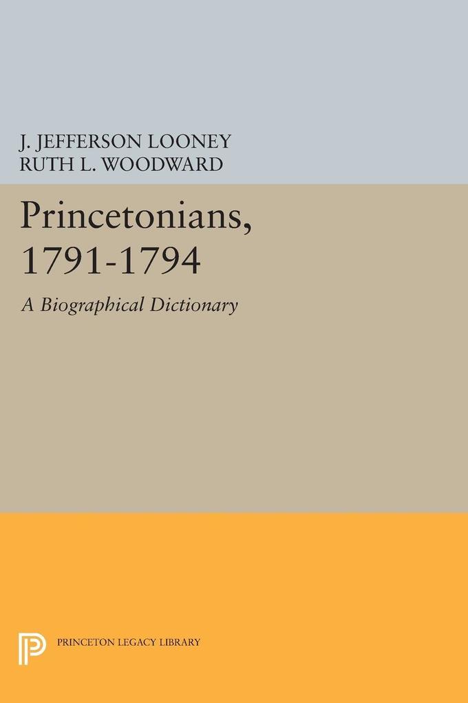 Princetonians 1791-1794