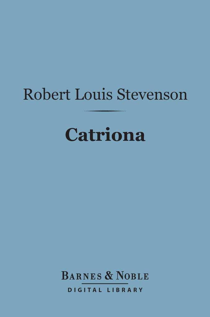Catriona (Barnes & Noble Digital Library)