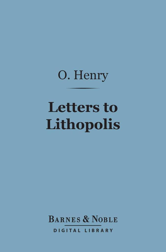 Letters to Lithopolis (Barnes & Noble Digital Library)