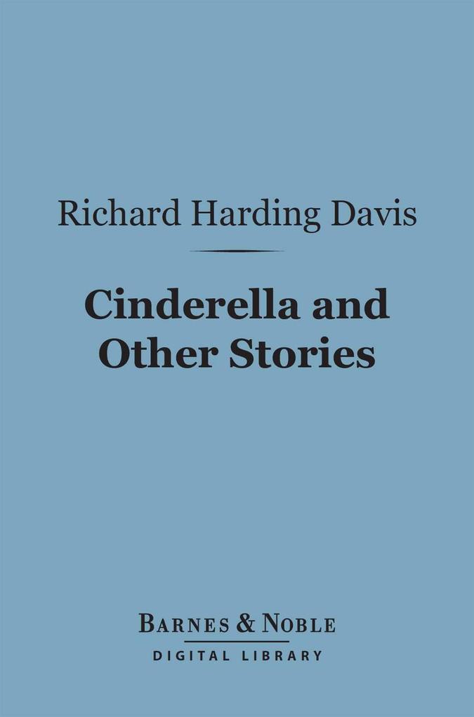 Cinderella and Other Stories (Barnes & Noble Digital Library)