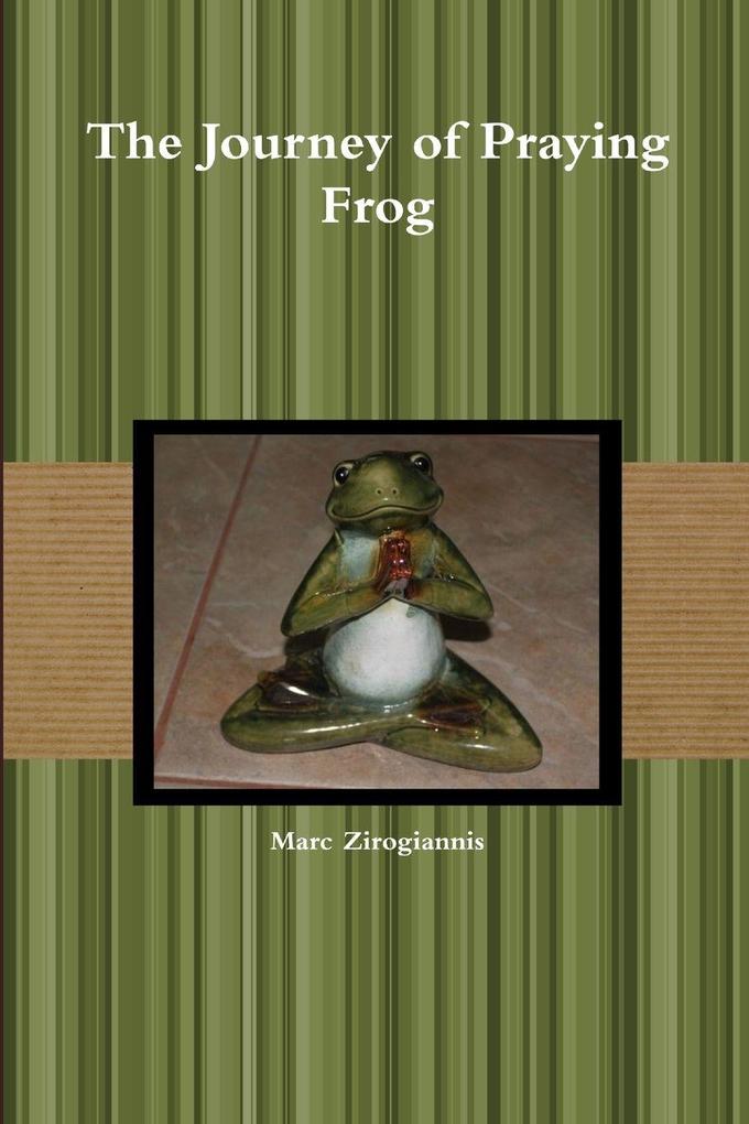 The Journey of Praying Frog
