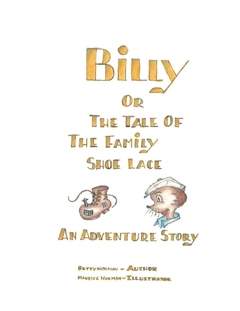Billy; or the Tale of the Family Shoelace