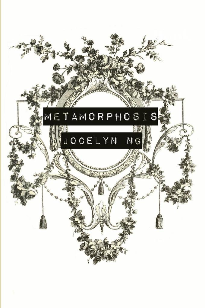 Metamorphosis