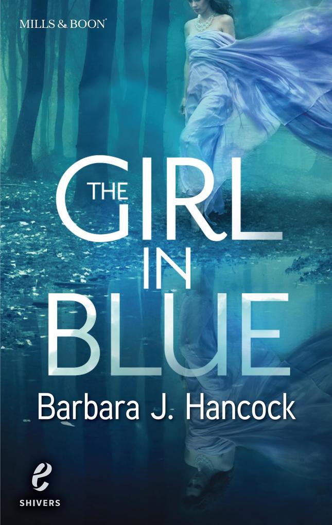 The Girl in Blue (Shivers Book 8)