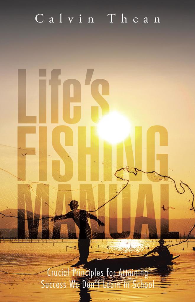Life‘S Fishing Manual