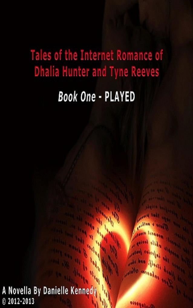 Tales of the Internet Romance of Dhalia Hunter & Tyne Reeves